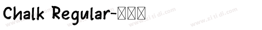 Chalk Regular字体转换